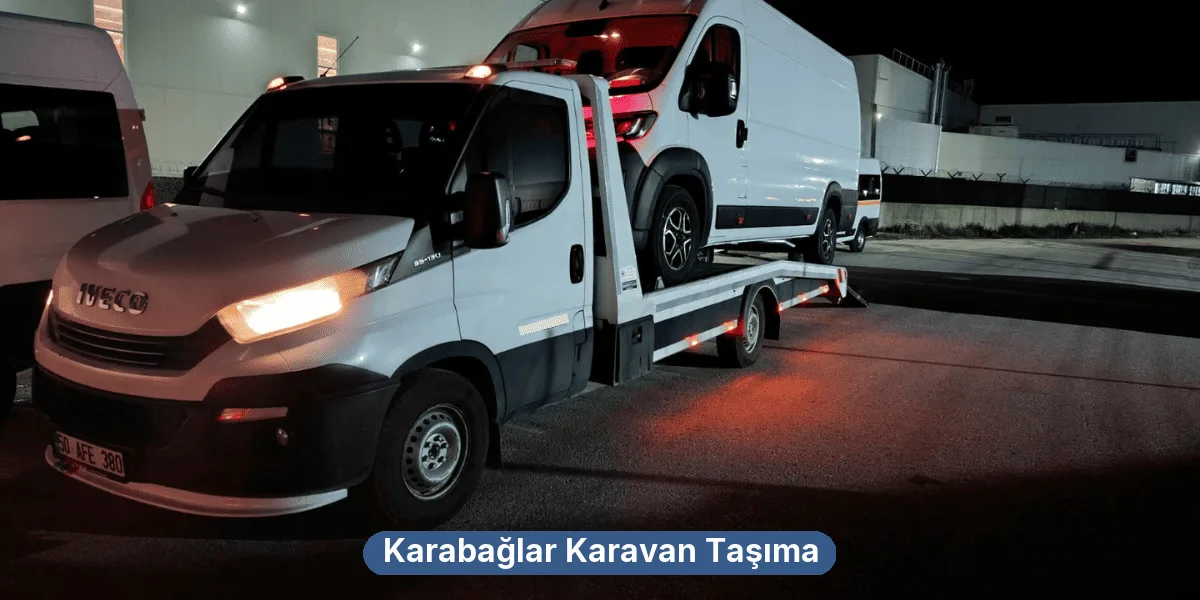Karabağlar Karavan Taşıma
